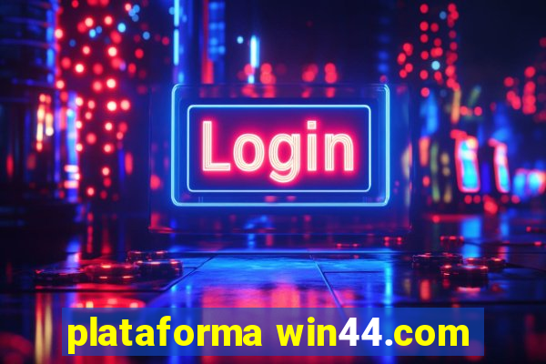 plataforma win44.com